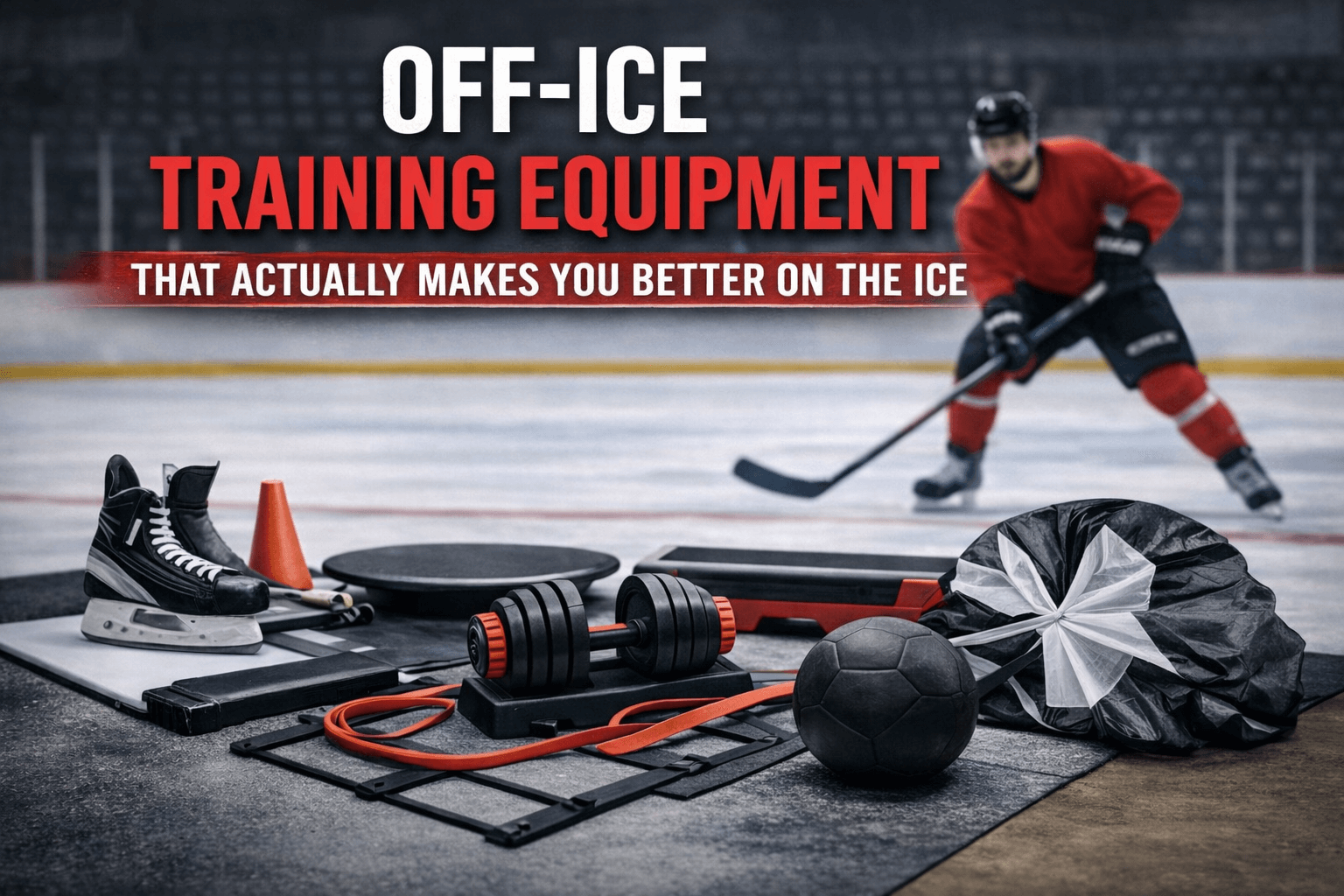Off-Ice Hockey Training Equipment That Improves On-Ice Skills